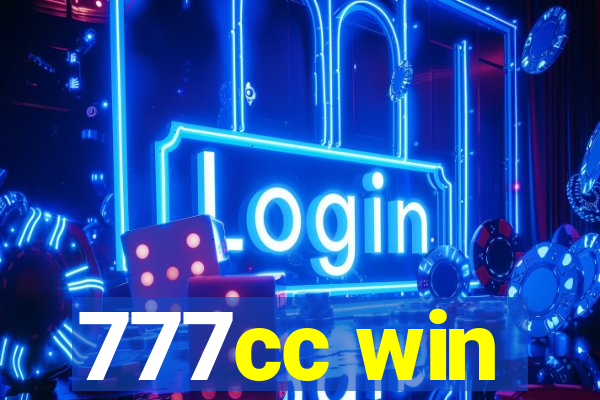 777cc win